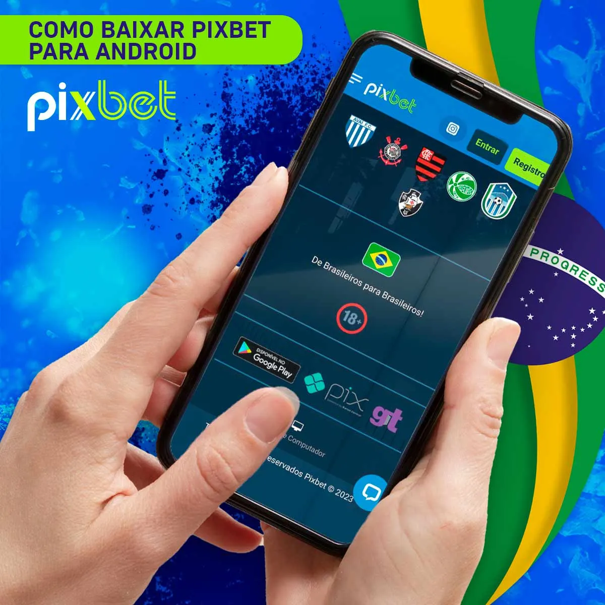 Instruções para instalar a aplicação móvel para Android da casa de apostas Pixbet no Brasil