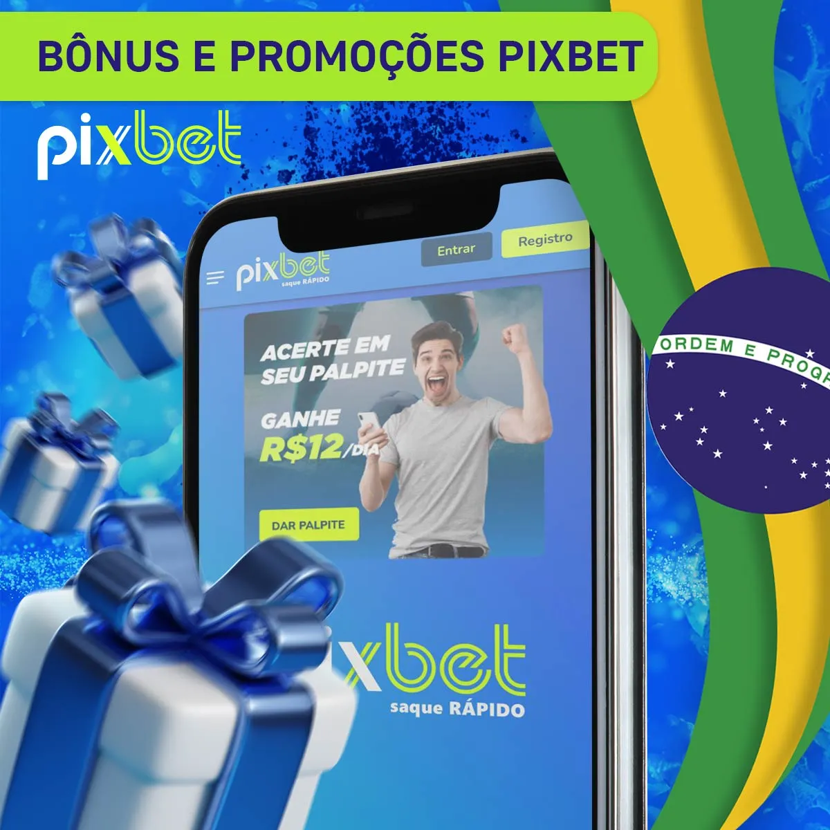 Promoções e bónus da casa de apostas Pixbet no Brasil