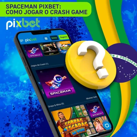 Spaceman Pixbet: conheça o Crash Game. Palpite Grátis de R$ 12